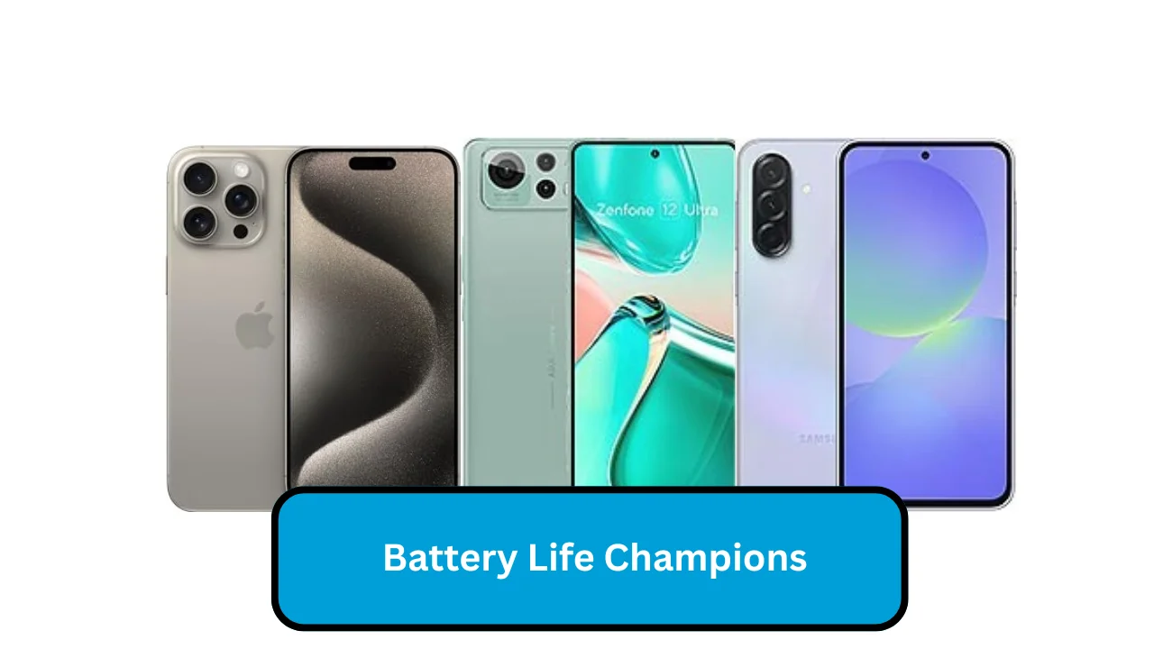 Battery Life Champions: Phones that Last More than a Day