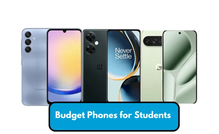 Budget Phones for Students 2025