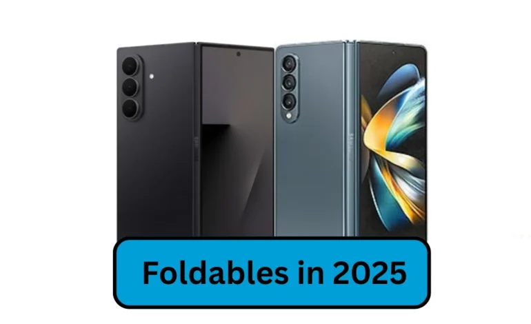 Foldables in 2025