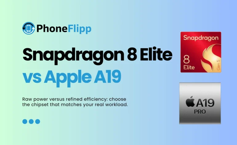 Snapdragon 8 Elite Gen 5 vs Apple A19: Mobile Chipset Battle