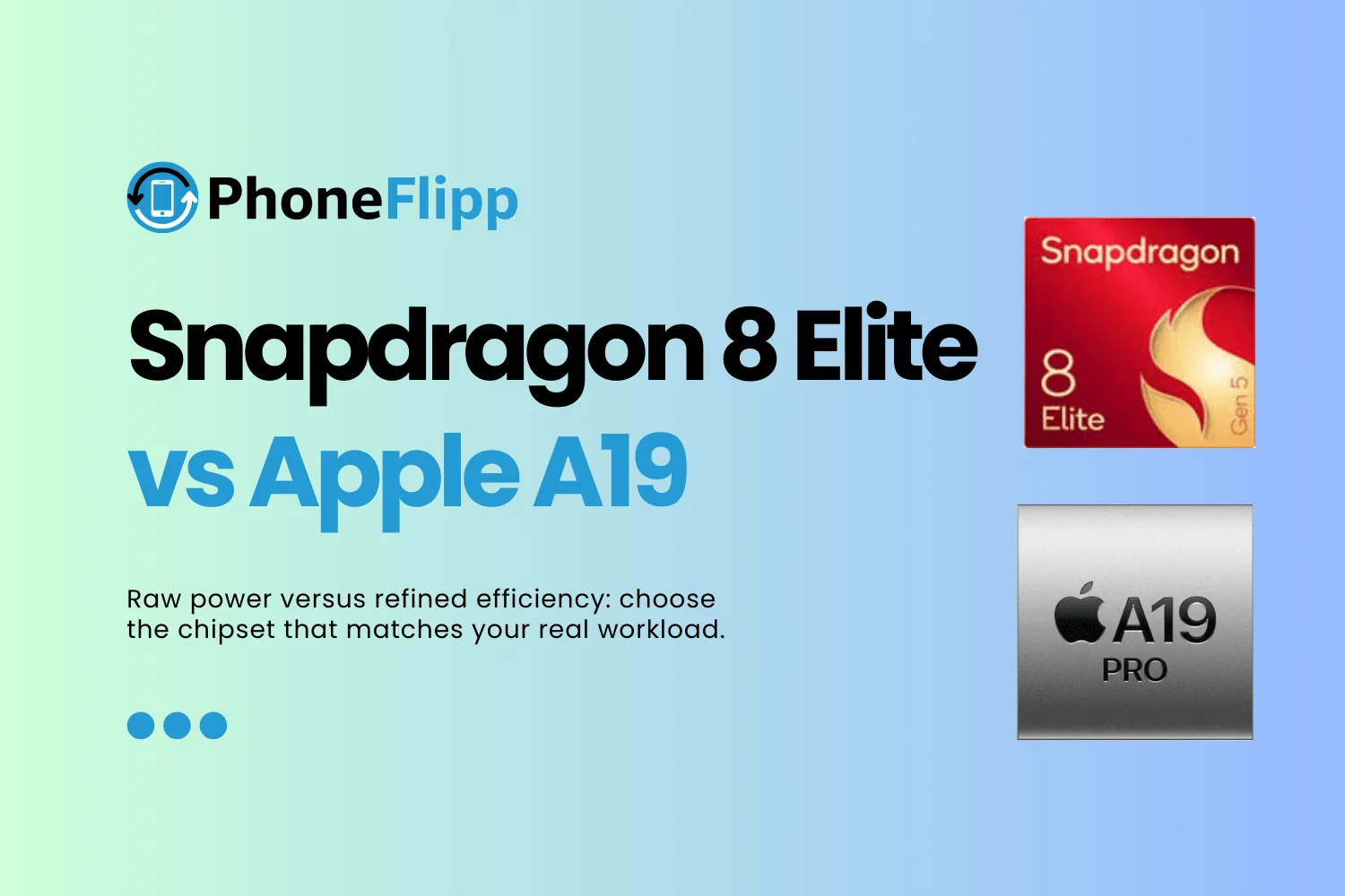 Snapdragon 8 Elite Gen 5 vs Apple A19: Mobile Chipset Battle