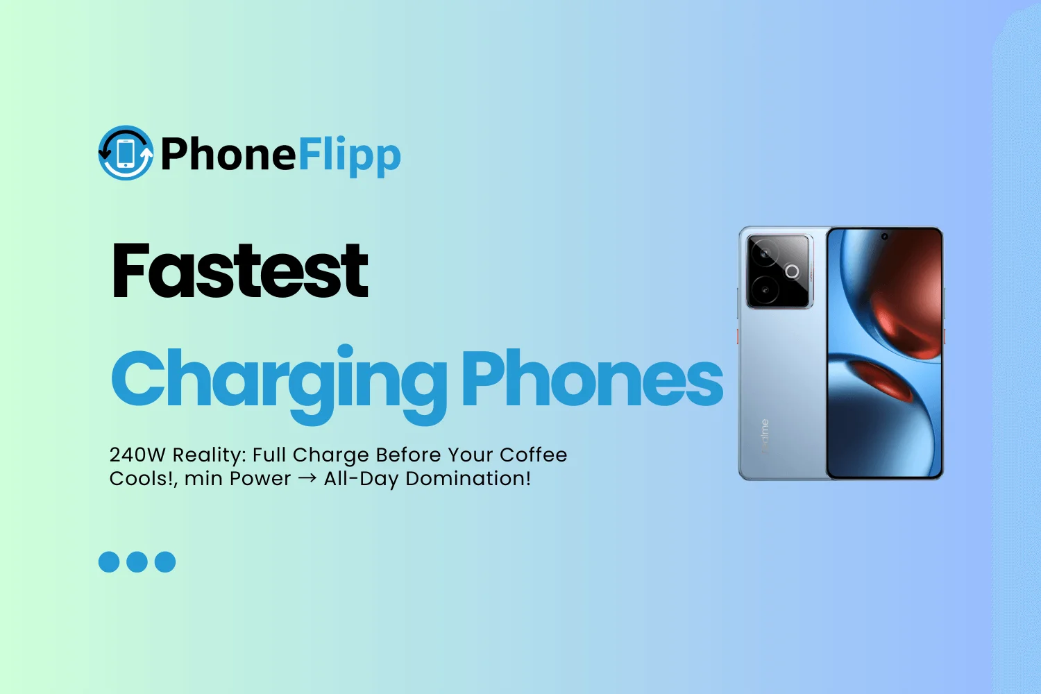 Fastest Charging Phones of 2026 (120W, 150W & Beyond)