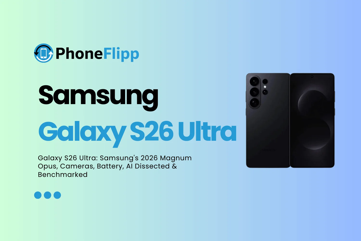 Samsung Galaxy S26 Ultra Review: Camera, Battery & AI Tested