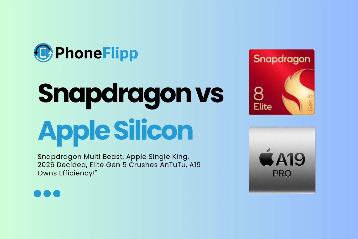Snapdragon vs Apple Silicon: Mobile Performance in 2026